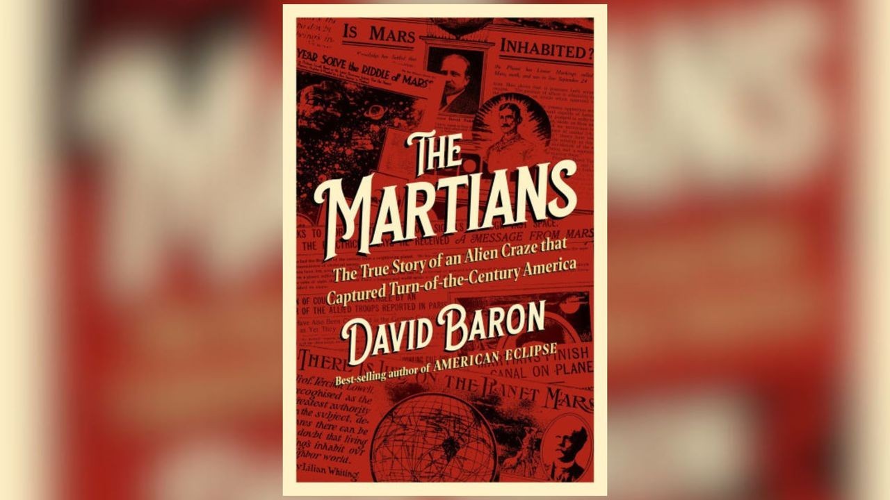 How the Red Planet craze started 120 years ago: Interview with 'The Martians' author David Baron